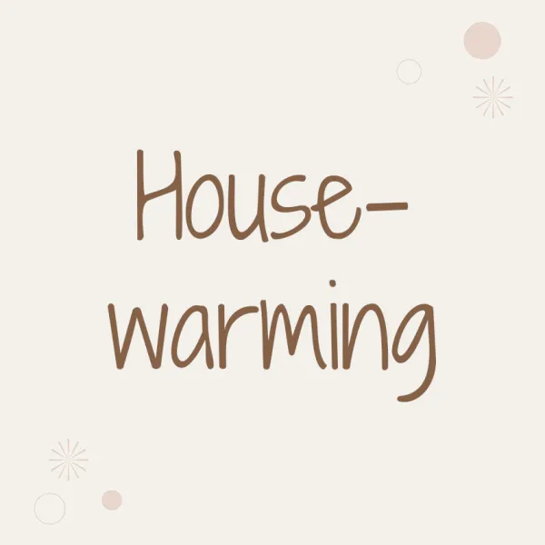 Housewarming